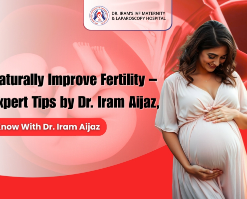 Fertility awareness banner showing a happy pregnant woman cradling her belly with text about naturally improving fertility, featuring Obstetrician-Gynecologist in Bhopal Dr. Iram Aijaz at the Best IVF Center in Bhopal.