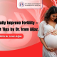 Fertility awareness banner showing a happy pregnant woman cradling her belly with text about naturally improving fertility, featuring Obstetrician-Gynecologist in Bhopal Dr. Iram Aijaz at the Best IVF Center in Bhopal.